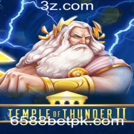 TempleofThunderII: A Jornada Épica no Mundo dos Jogos com 6588bet