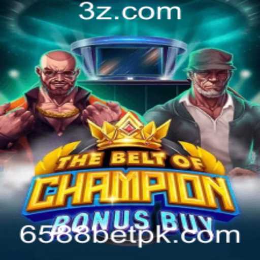 TheBeltOfChampionBonusBuy: Explorando o Inovador Jogo do 6588bet